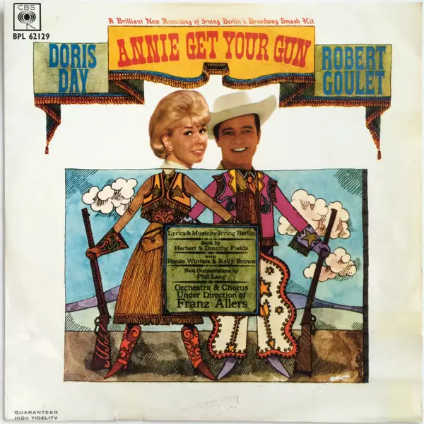 DORIS DAY ROBERT GOULET - Annie Get Your Gun - LP