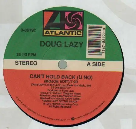 DOUG LAZY - Can't Hold Back (U No) (STILL SEALED) - 12 inch x 1