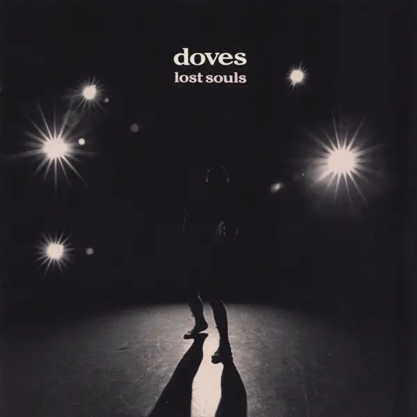 Doves Lost Souls