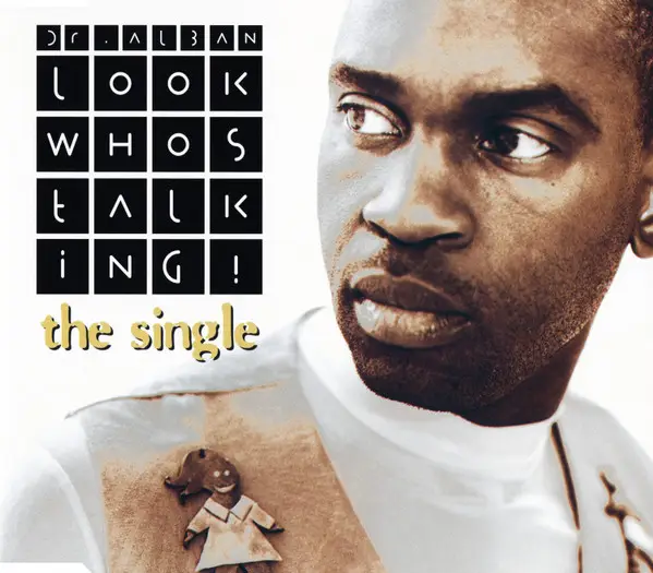 DR. ALBAN - Look Who's Talking! (The Single) - Disque CD