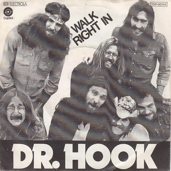 Dr. Hook Walk Right In