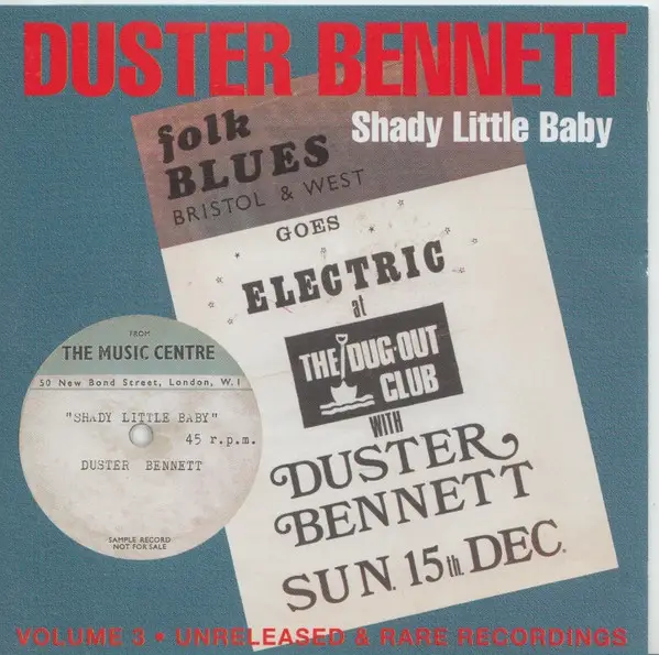 DUSTER BENNETT - Shady Little Baby - Volume 3 Unreleased & Rare Recordings 1965 -1974 (STILL SEALED) - Disque CD