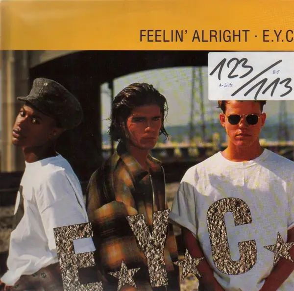 E.Y.C. - Feelin' Alright - Disque Maxi x 1