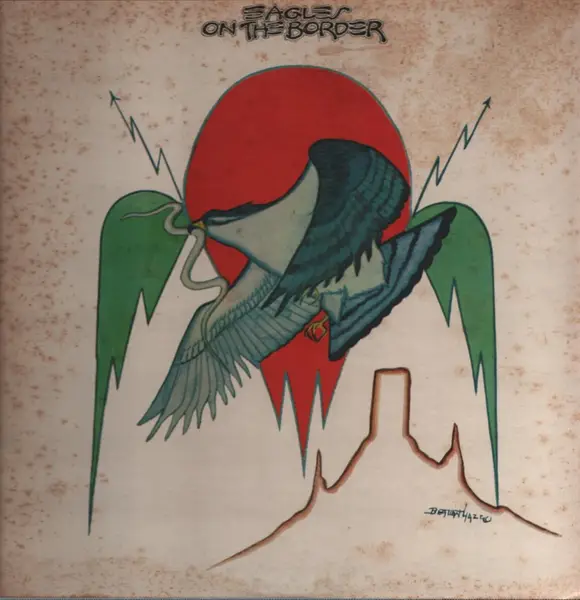 Eagles On The Border (+INSERT)