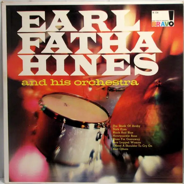 EARL 'FATHA' HINES AND HIS ORCHESTRA - Earl 'Fatha' Hines And His Orchestra - Disque 33T