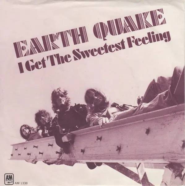 EARTH QUAKE - I Get The Sweetest Feeling - 7inch x 1