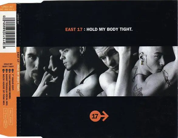 EAST 17 - Hold My Body Tight - CD single