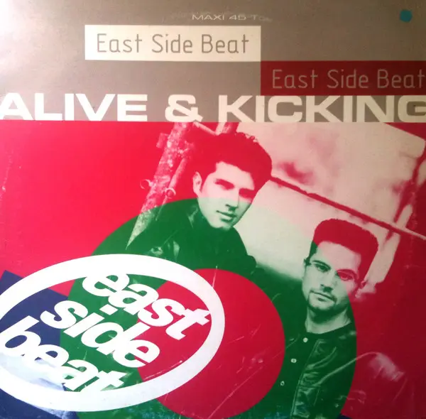EAST SIDE BEAT - Alive & Kicking - Disque Maxi x 1