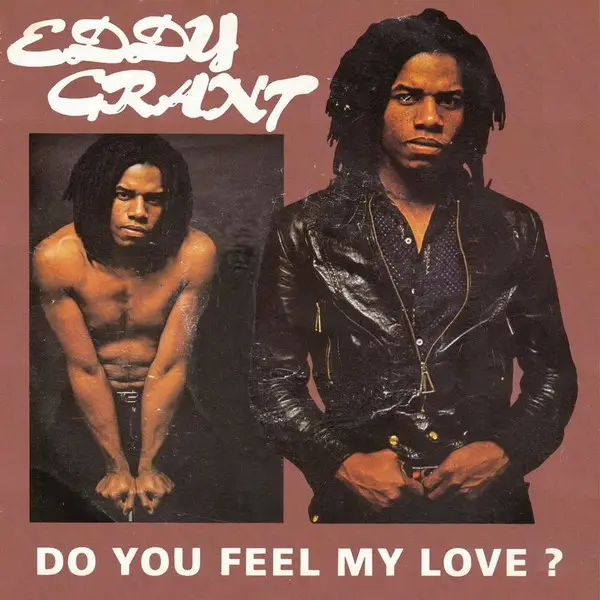 EDDY GRANT - Do You Feel My Love? - 7inch x 1