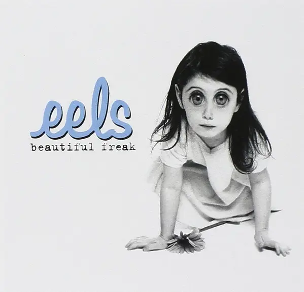 Eels Beautiful Freak