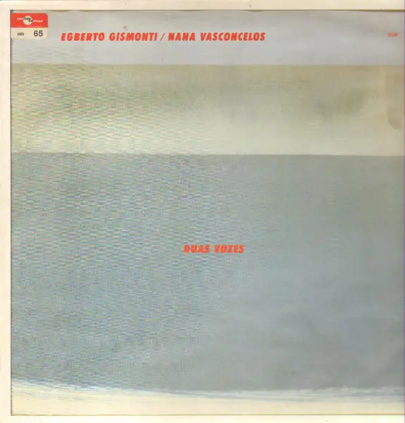 EGBERTO GISMONTI / NANÁ VASCONCELOS - Duas Vozes - LP