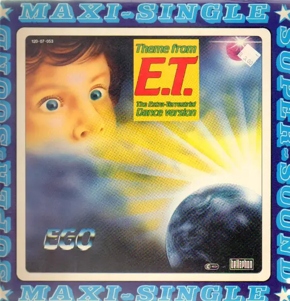 EGO - Theme From E.T. (The Extra-Terrestrial Dance Version) - Disque Maxi x 1