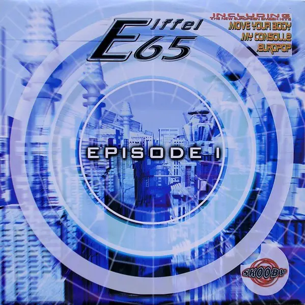 EIFFEL 65 - Episode I - Disque Maxi x 2