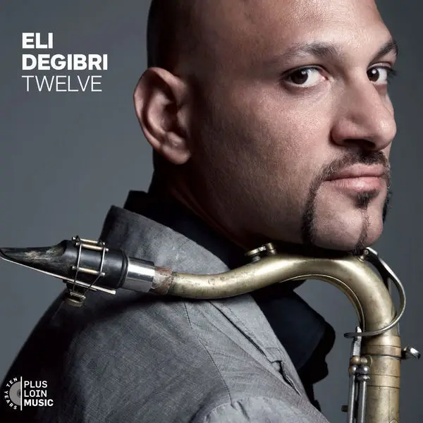 ELI DEGIBRI - Twelve (DIGIPAK) - Disque CD