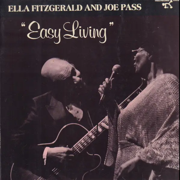 ELLA FITZGERALD AND JOE PASS - Easy Living (ORIGINAL GERMAN PRESSING) - Disque 33T