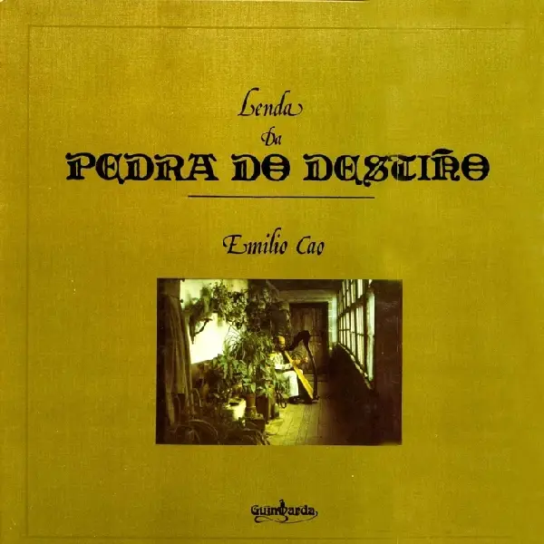 EMILIO CAO - Lenda Do Pedra Do Destiño (GATEFOLD) - Disque 33T