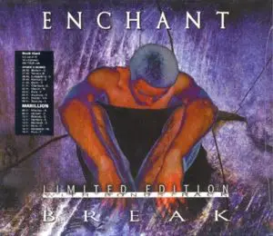 ENCHANT - Break - Disque CD