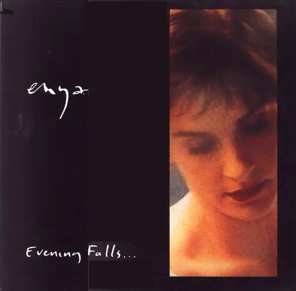 Enya Evening Falls...