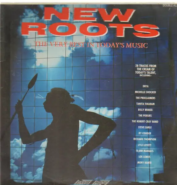 ENYA, THE PROCLAIMERS, BILLY BRAGG,.. - New Roots - Disque 33T x 2