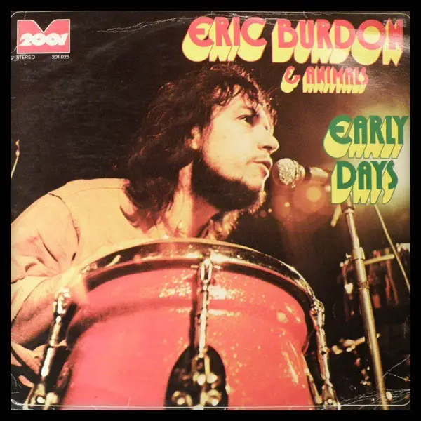 ERIC BURDON & THE ANIMALS - Early Days - Disque 33T
