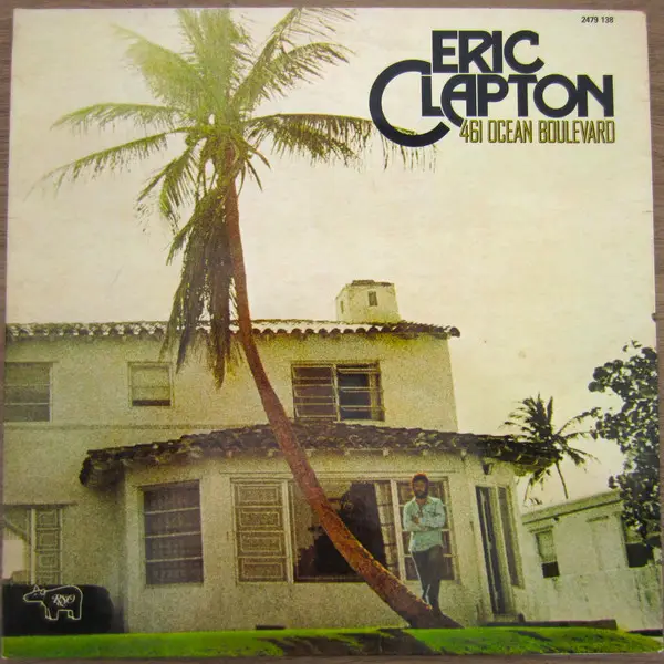 ERIC CLAPTON - 461 Ocean Boulevard (FRENCH PRESSING) - Disque 33T