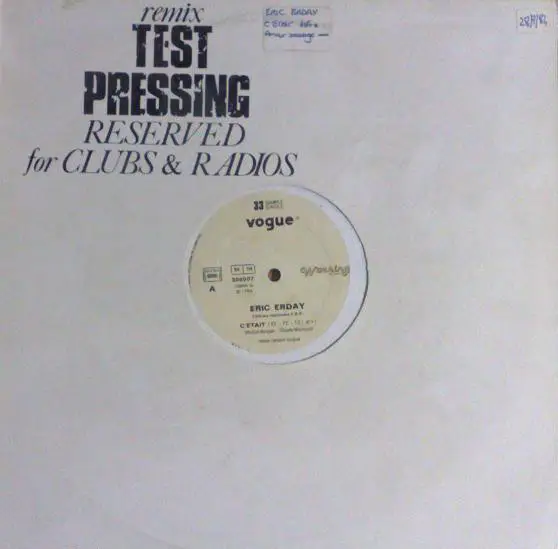 ERIC ERDAY - C'etait (Té - Té - Té) - 12 inch x 1