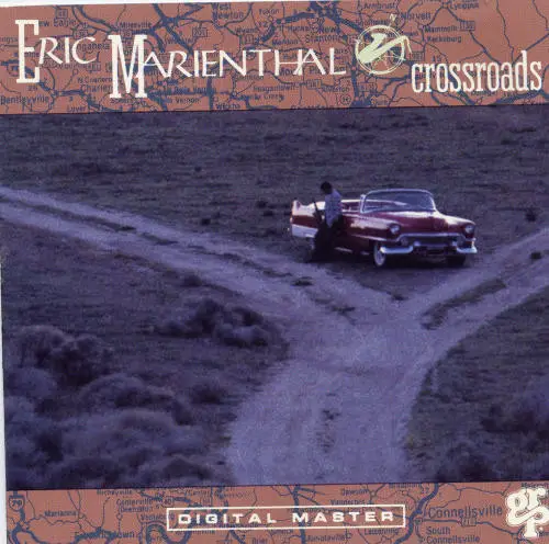 ERIC MARIENTHAL - Crossroads - CD