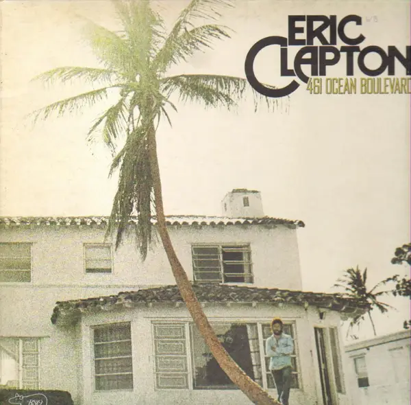 ERIC CLAPTON - 461 Ocean Boulevard (GATEFOLD) - Disque 33T