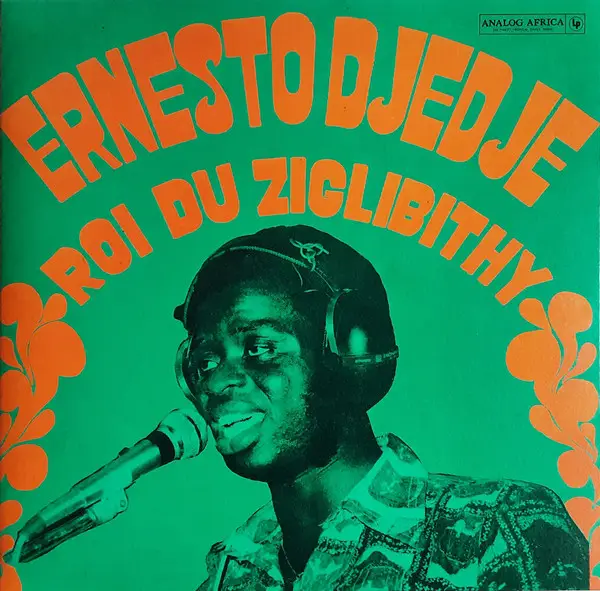 ERNESTO DJÉDJÉ - Roi Du Ziglibithy - Disque Maxi 45T