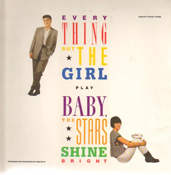 EVERYTHING BUT THE GIRL - Baby The Stars Shine Bright - LP