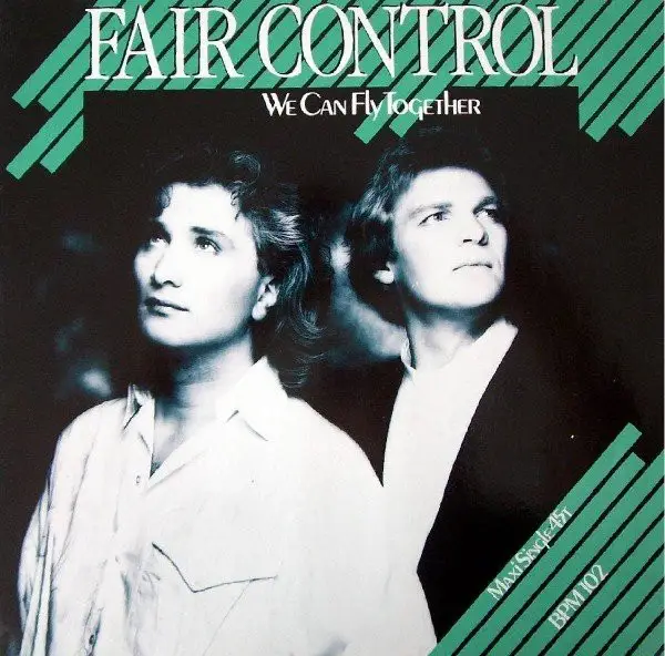 FAIR CONTROL - We Can Fly Together - 12 inch x 1