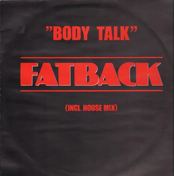 FATBACK - Body Talk - 12 inch x 1