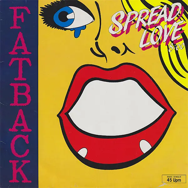 FATBACK, THE FATBACK BAND - Spread Love - 12 inch x 1