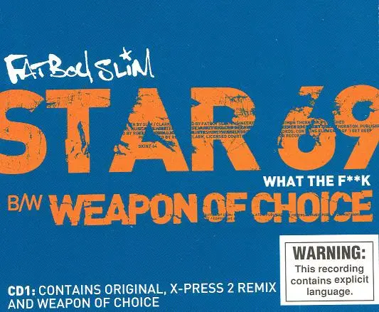 FATBOY SLIM - Star 69 (What The F**k) / Weapon Of Choice - CD single