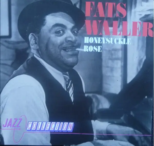 FATS WALLER - Honeysuckle Rose - Disque CD