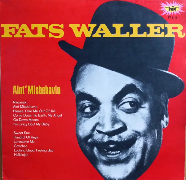 Fats Waller Ain't Misbehavin'