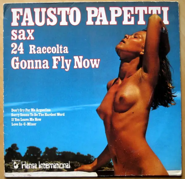 FAUSTO PAPETTI - 24 Raccolta - Gonna Fly Now - Disque 33T