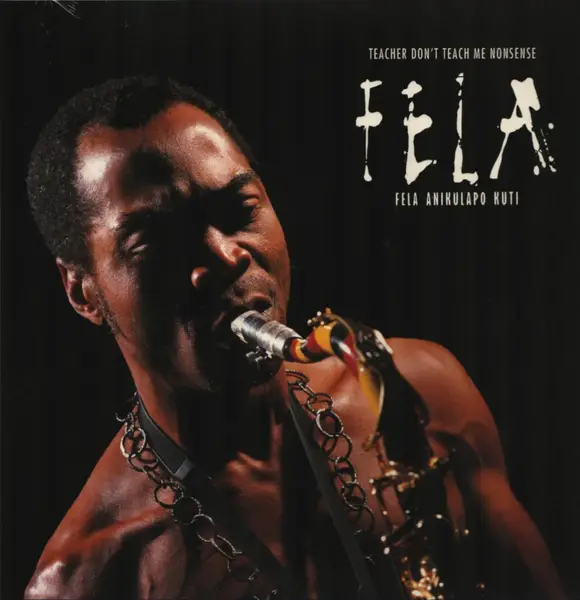 FELA KUTI - Teacher Don't Teach Me Nonsense - Disque 33T