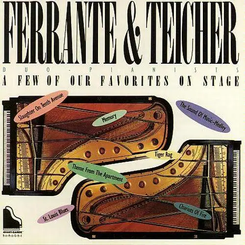 FERRANTE & TEICHER - A Few Of Our Favorites On Stage - LP