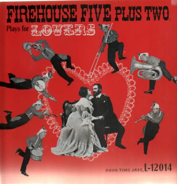 Firehouse Five Plus Two Plays For Lovers