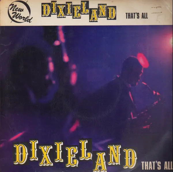 FIREHOUSE FIVE PLUS TWO / RED NICHOLS A.O - Dixieland...That's All - Disque 33T