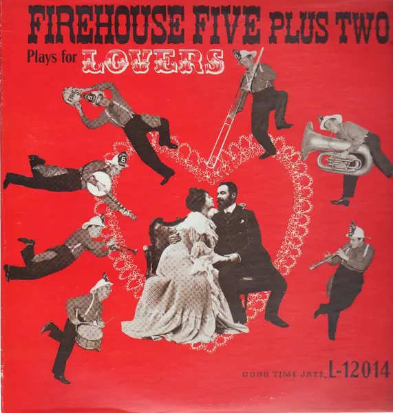 Firehouse Five Plus Two Plays For Lovers