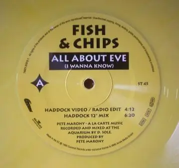 FISH & CHIPS - All About Eve (I Wanna Know) - 12 inch x 1