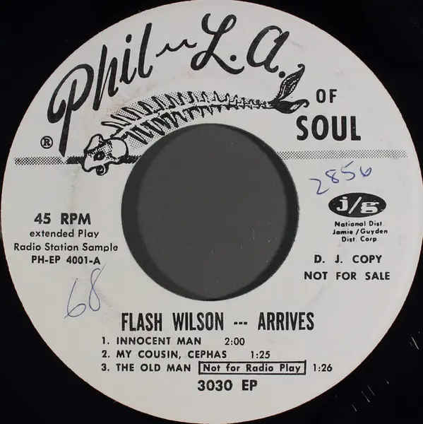 FLASH WILSON - Arrives - 7inch x 1