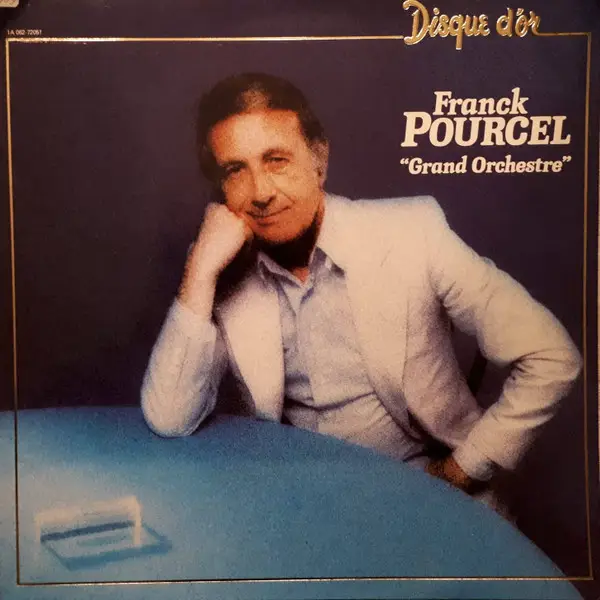 FRANCK POURCEL - Disque D'or (GATEFOLD) - Disque 33T