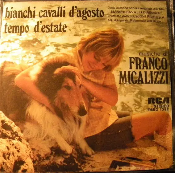 FRANCO MICALIZZI - Bianchi Cavalli D'Agosto - Disque 45T x 1