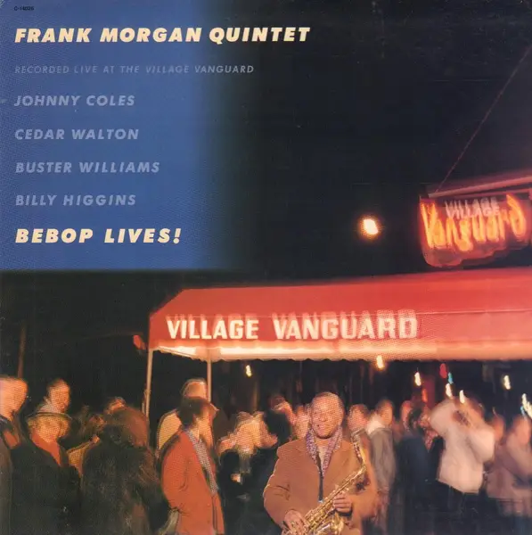 FRANK MORGAN QUINTET - Bebop Lives! - LP