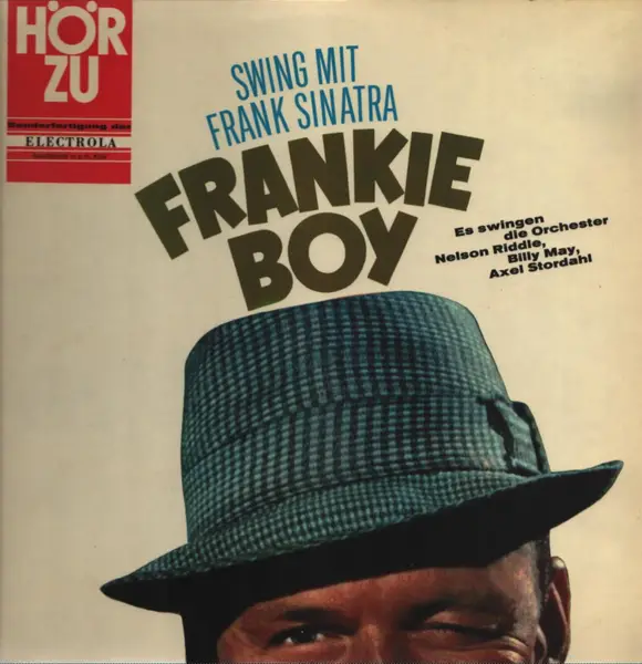 FRANK SINATRA - Frankie Boy- Swing mit Frank Sinatra (ORIGINAL GERMAN HÖR ZU PRESSING) - Disque 33T