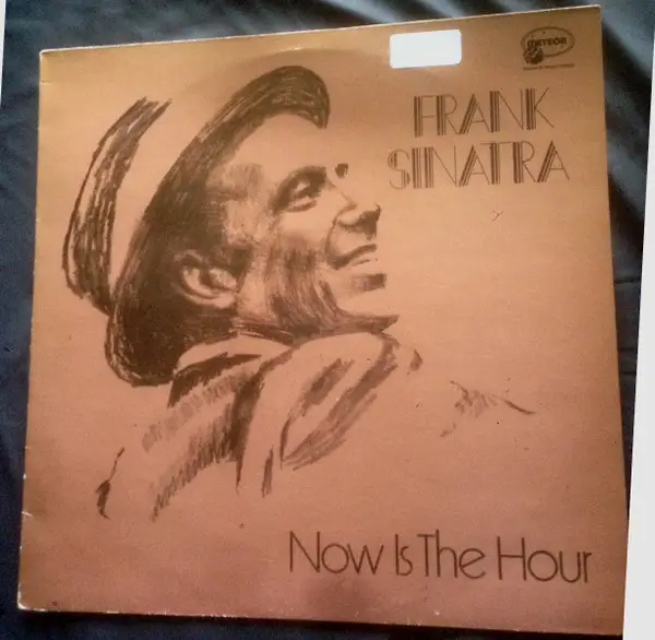 FRANK SINATRA - Now Is The Hour - Disque 33T
