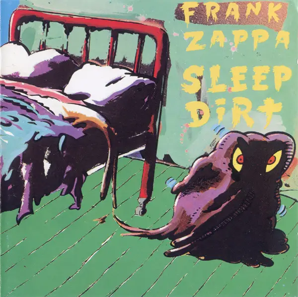 FRANK ZAPPA - Sleep Dirt - Disque CD